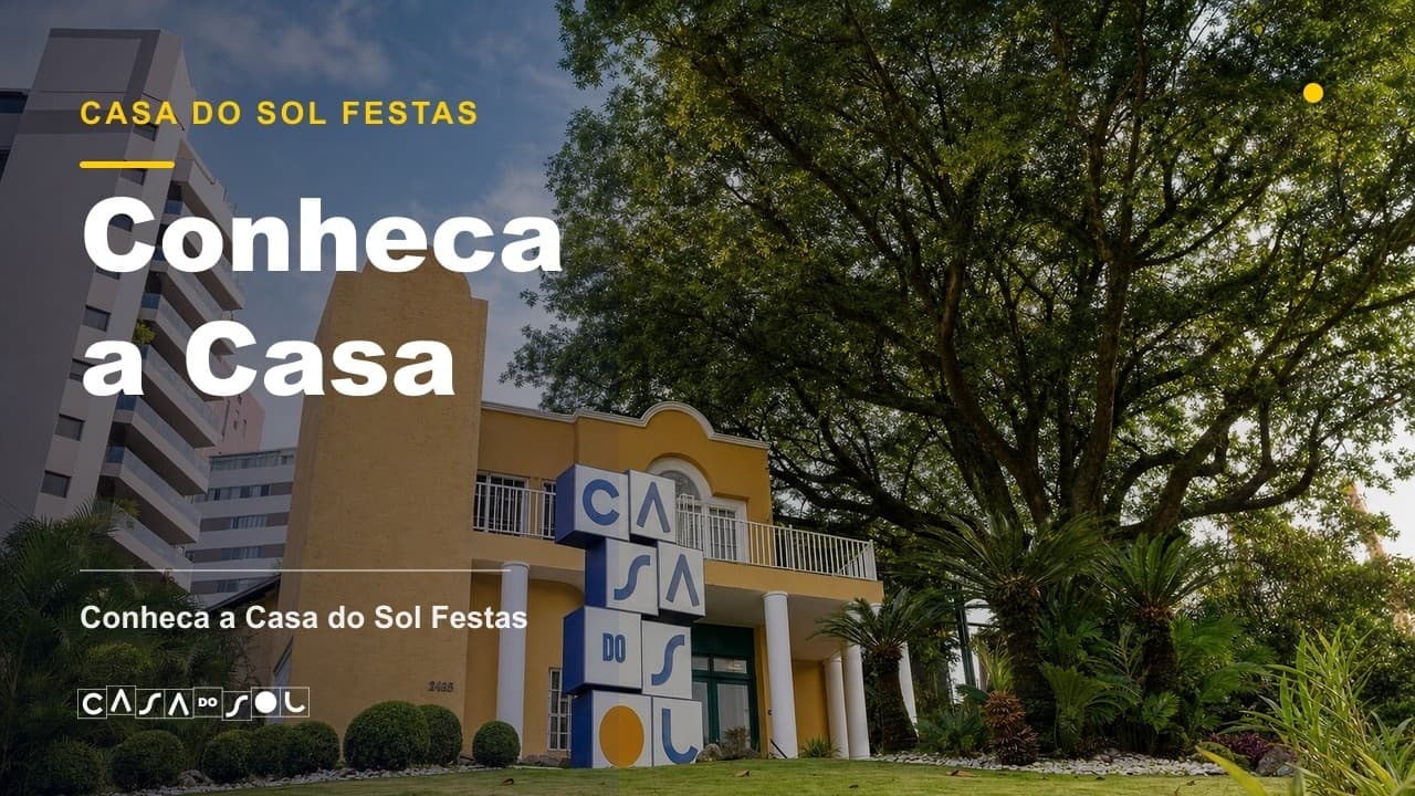 Vídeo institucional da Casa do Sol Festas
